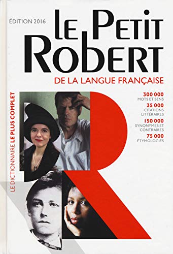 9782321006480: Le Petit Robert de la langue franaise 2016: Le Petit Robert 2016