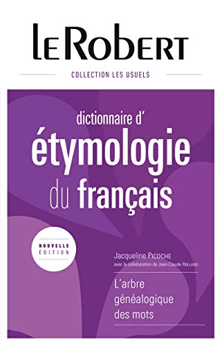 9782321006725: Dictionnaire d'tymologie du franais