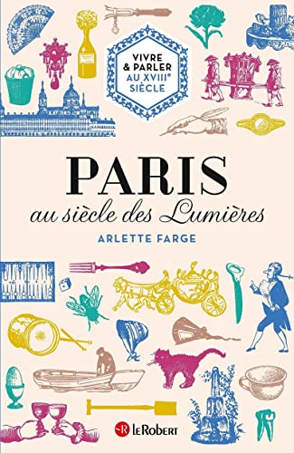 Beispielbild fr Vivre et Parler au Siecle des Lumieres zum Verkauf von WorldofBooks