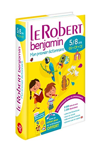 9782321008637: Le Robert benjamin: Mon premier dictionnaire 5/8 ans GS-CP-CE