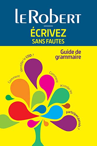 9782321009009: Ecrivez sans fautes: Guide de grammaire