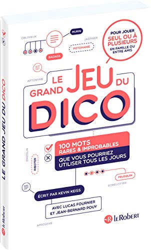 9782321011545: Le Grand Jeu du Dico: 101 Mots Rares et Improbables que vous pourriez utiliser tous les jours (Le Robert Hors Collection Adulte)