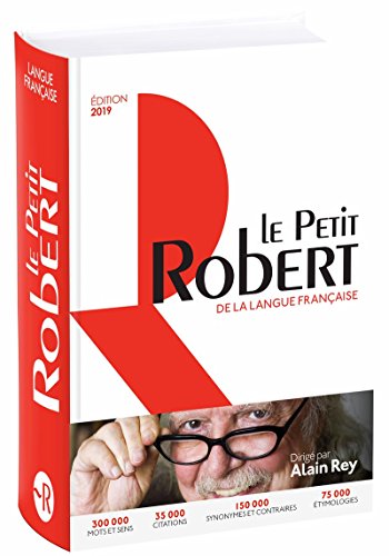 Dictionnaire Le Petit Robert de la langue française 2019 - Collectif