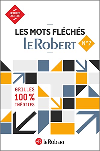 Imagen de archivo de Les mots fléchés Le Robert N°2 [FRENCH LANGUAGE - No Binding ] a la venta por booksXpress