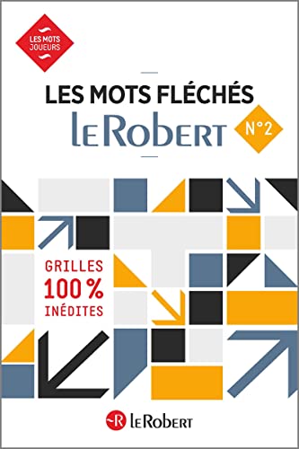 Stock image for Les mots fléchés Le Robert N°2 [FRENCH LANGUAGE - No Binding ] for sale by booksXpress