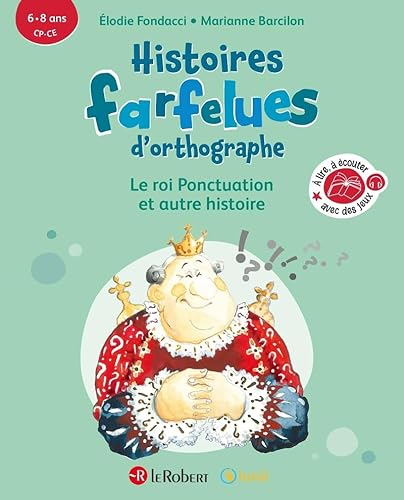 Beispielbild fr Le Roi Ponctuation : Et Autre Histoire : 6-8 Ans, Cp-ce zum Verkauf von RECYCLIVRE