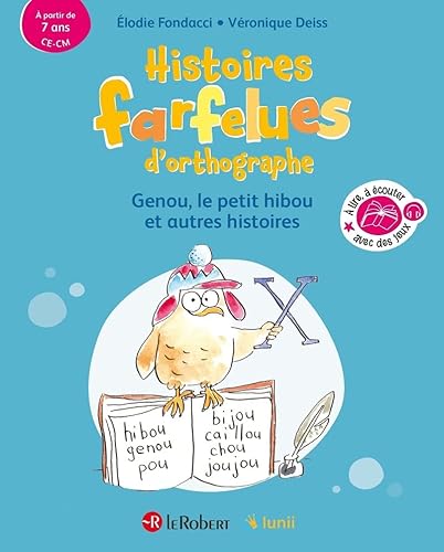 Beispielbild fr Histoires farfelues d'orthographe Genou le petit hibou et autres histoires zum Verkauf von medimops