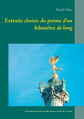 Beispielbild fr Extraits Choisis Du Pome D'un Kilomtre zum Verkauf von medimops