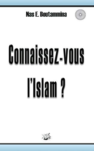 9782322012862: Connaissez-vous l'Islam ? (French Edition)