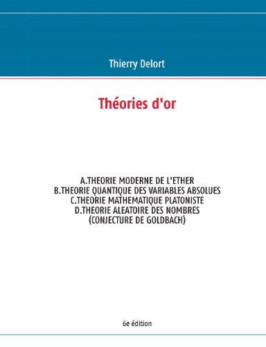 Stock image for Theories D'Or 6e Edition (French EditDelort, Thierry for sale by Iridium_Books