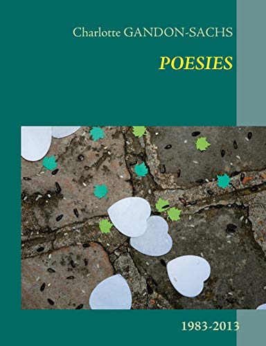 Beispielbild fr Poesies:1983-2013 zum Verkauf von Chiron Media