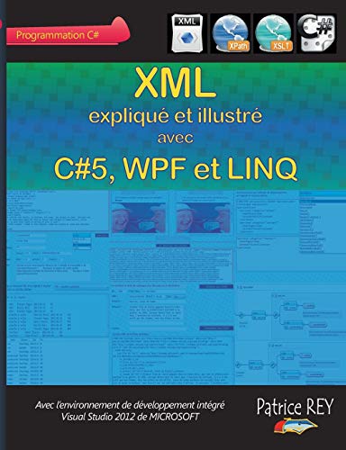 9782322034093: XML avec C#5, WPF et LINQ
