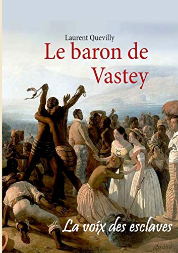 9782322035441: Le baron de Vastey: 0000