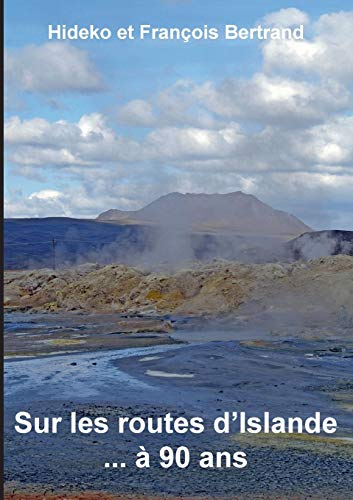 Stock image for Sur les routes d'Islande .  90 ans for sale by Ria Christie Collections