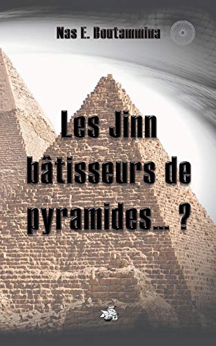 Stock image for Les Jinn btisseurs de pyramides.? (French Edition) for sale by Lucky's Textbooks