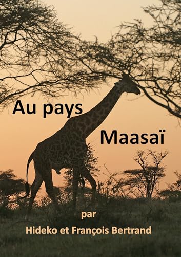 Stock image for au pays Maasa for sale by Chapitre.com : livres et presse ancienne