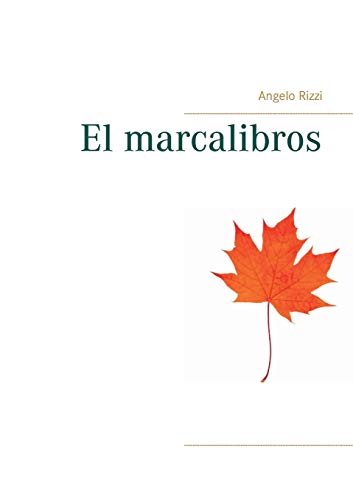 Stock image for El marcalibros (Spanish Edition) for sale by Lucky's Textbooks