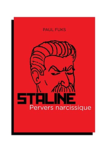 Stock image for Staline; pervers narcissique for sale by Ria Christie Collections