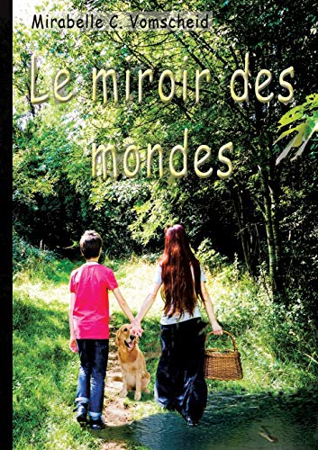Stock image for Le miroir des mondes for sale by PBShop.store US
