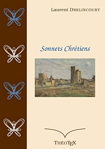 Beispielbild fr Sonnets Chrtiens (French Edition) zum Verkauf von Lucky's Textbooks