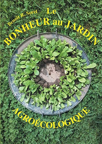 Stock image for Le bonheur au jardin (French Edition) for sale by Lucky's Textbooks