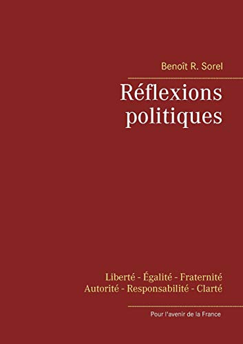 Stock image for Rflexions politiques (French Edition) for sale by Lucky's Textbooks