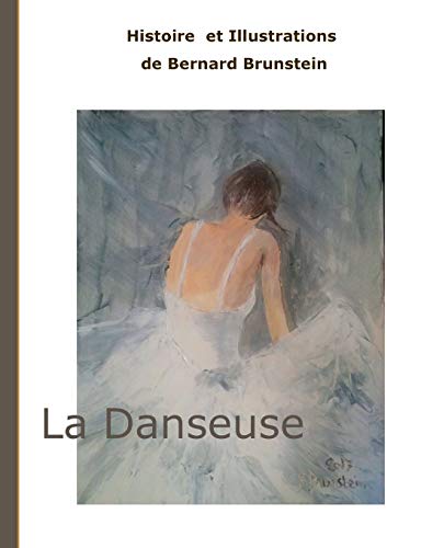 Stock image for La Danseuse (French Edition) for sale by Lucky's Textbooks