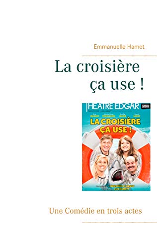 Beispielbild fr La croisire a use zum Verkauf von Revaluation Books