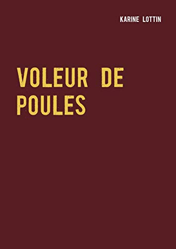Stock image for Voleur de poules for sale by medimops