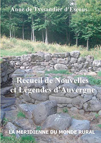 Stock image for Recueil de Nouvelles et Lgendes d'Auvergne (French Edition) for sale by Lucky's Textbooks