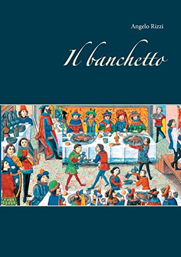 Stock image for Il banchetto (Italian Edition) for sale by Lucky's Textbooks