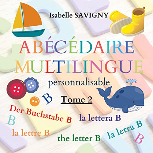 9782322113989: Abcdaire multilingue personnalisable: La lettre B
