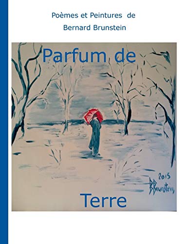 Stock image for Parfum de terre (French Edition) for sale by Lucky's Textbooks