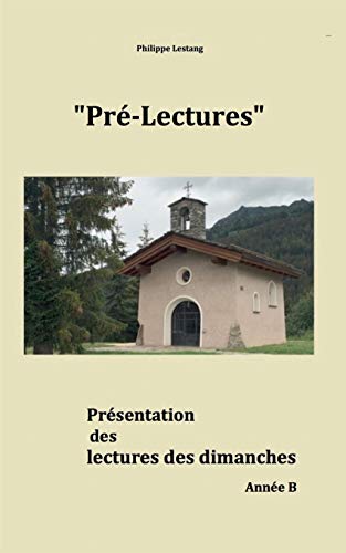 Stock image for Pre-lectures B:Presentation des lectures des dimanches for sale by Chiron Media