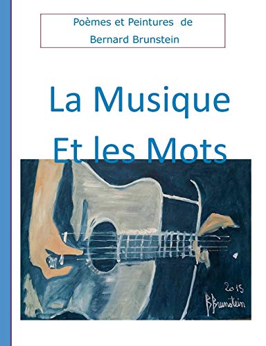 Stock image for La Musique et les mots (French Edition) for sale by Lucky's Textbooks
