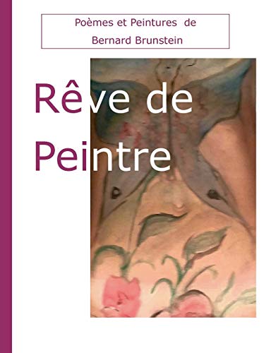 Stock image for Rve de Peintre (French Edition) for sale by Lucky's Textbooks