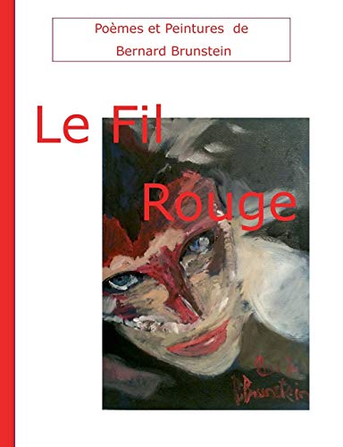 Stock image for Le fil rouge (French Edition) for sale by Lucky's Textbooks