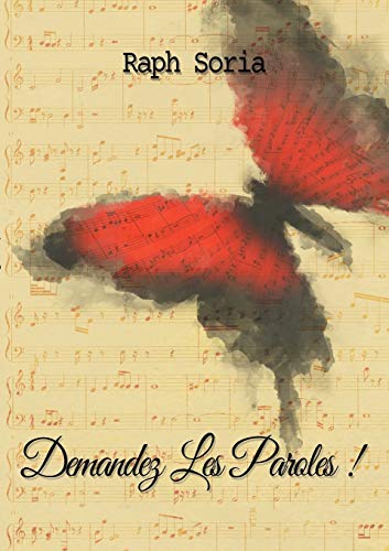 Stock image for Demandez les paroles ! (French Edition) for sale by Lucky's Textbooks