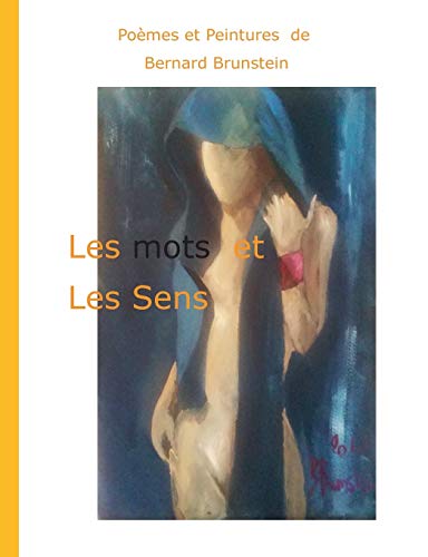 Stock image for Les mots et Les Sens for sale by Chiron Media