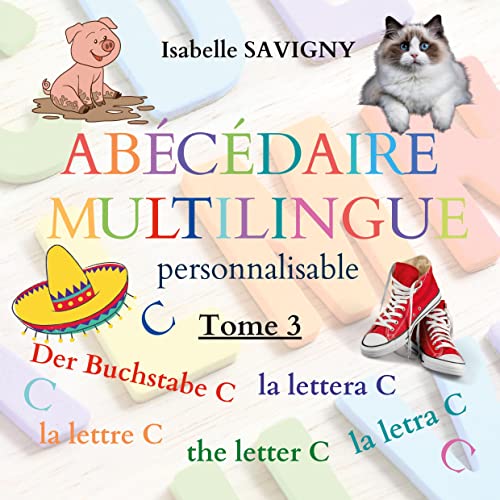 9782322140503: Abcdaire multilingue personnalisable: La lettre C: 0-9/3