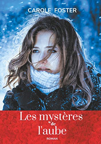 Beispielbild fr Les mystres de l'aube (French Edition) zum Verkauf von Lucky's Textbooks