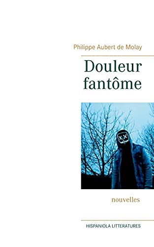 Imagen de archivo de Douleur fantme (French Edition) a la venta por Lucky's Textbooks