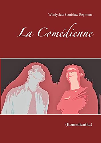 Stock image for La Comdienne: (Komediantka) (French Edition) for sale by Lucky's Textbooks