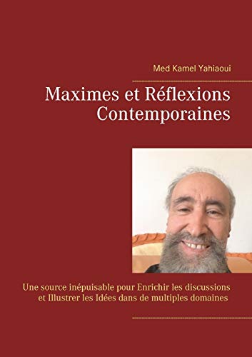 Stock image for Maximes et Rflexions Contemporaines (French Edition) for sale by Lucky's Textbooks