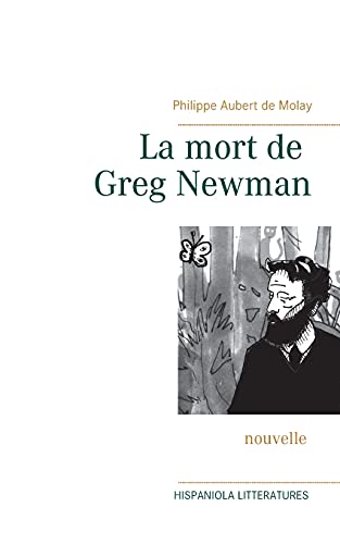 Imagen de archivo de La mort de Greg Newman (French Edition) a la venta por Lucky's Textbooks