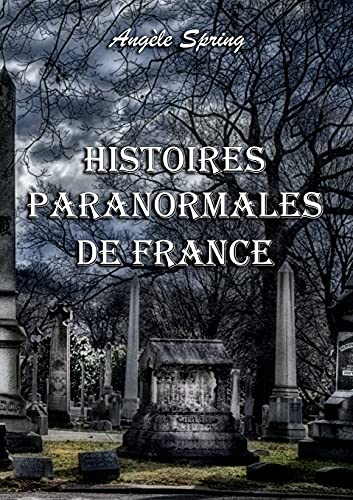 9782322179947: Histoires paranormales de France