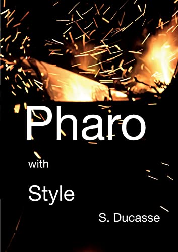 Stock image for Pharo with Style for sale by GF Books, Inc.