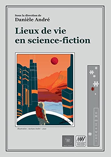 Beispielbild fr Lieux de vie en science-fiction zum Verkauf von Blackwell's