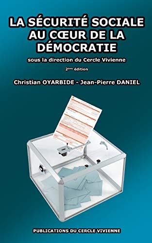 9782322243211: La scurit sociale au coeur de la dmocratie (Publications du Cercle Vivienne)