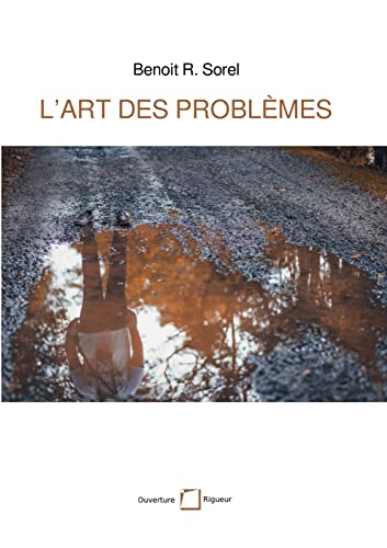 Stock image for L'art des problmes: Heuristique et faons de penser (French Edition) for sale by Lucky's Textbooks